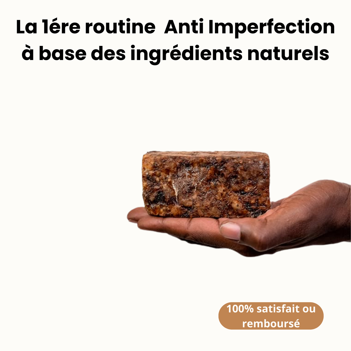 Savon noir africain clarifiant 3 en 1